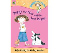 Poppy And Max: Poppy And Max And The Lost Puppy HB