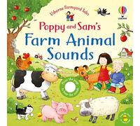 Poppy and Sam's Farm Animal Sounds: (Farmyard Tales Poppy and Sam)
