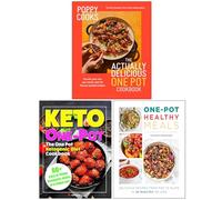 Poppy Cooks The Actually Delicious One Pot Cookbook, The One Pot Ketogenic Diet Cookbook & One Pot Healthy Meals 3 Books Collection Set