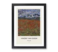 Poppy Field By Vincent Van Gogh Exhibition Museum Painting Framed Print | A2 Black Framed Wall Art | Ready to Hang | Modern Floral Picture | Living Room Bedroom Lounge Office