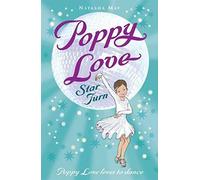 Poppy Love: Star Turn