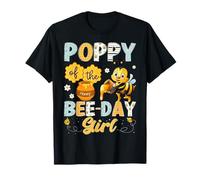 Poppy Of The Bee-Day Girl Funny Bee Birthday Girl T-Shirt