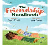 Poppy O'Neill The Friendship Handbook Paperback Poppy O'Neill Multicolor
