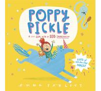Poppy Pickle: A magical lift-the-flap book!