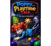 Poppy_Playtime Tale: After Hours at WonderWorks