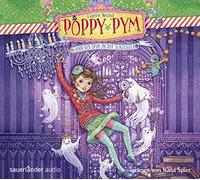 Poppy Pym und der Spuk in der Schulaula: .