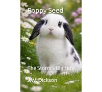 Poppy Seed: The Storm's Big Fury
