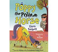 Poppy the Police Horse: Fables from the Stables Book 4