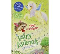 Poppy the Pony and Hailey the Hedgehog (Fairy Animals of Misty Wood)