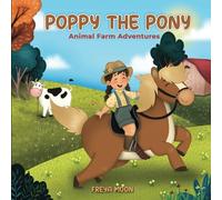 Poppy the Pony: Animal Farm Adventures: 1