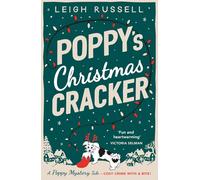 Poppy's Christmas Cracker: Volume 4 (A Poppy Mystery Tale)