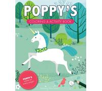 Poppy's Coloring & Activity Book: A Custom Gift For Poppy - Her Name on Every Personalized Coloring Page