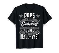 Pops Knows Everything Funny Pops Fathers Day Gifts T-Shirt