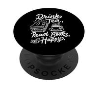 PopSockets Drink Tea Read Books Be Happy Funny & Geeky Book Worm PopSockets PopGrip: Swappable Grip for Phones & Tablets