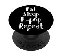 PopSockets Eat Sleep K-pop Repeat Korean Kpop Merchandise Merch PopSockets Swappable PopGrip