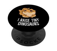 PopSockets I Raise Tiny Dinosaurs Lizard Bearded Dragon Mom PopSockets Swappable PopGrip