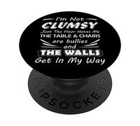 PopSockets I'm Not Clumsy Humor Saying Funny Sarcastic Pun Quote PopSockets Swappable PopGrip