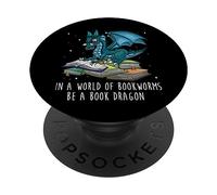Popsockets Pop Grip: In A World Full Of Bookworms Be A Book Dragon Swappable Popgrip