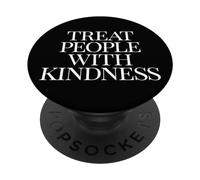PopSockets Treat People with Kindness Popsockt Phone Grip PopSockets PopGrip: Swappable Grip for Phones & Tablets