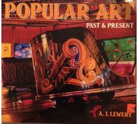 Popular Art: Past and Present