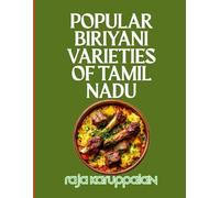 Popular Biryani Varieties of Tamil Nadu: Authentic Regional Recipes from Dindigul, Ambur, Chettinad, and Beyond