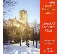 Popular Christmas Carols from Liverpool Cathedral (Wells)