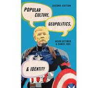 Popular Culture, Geopolitics, and Identity