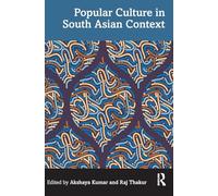 Popular Culture in South Asian Context