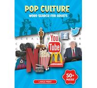 Popular Culture Word Search Puzzle Book for Adults and Teens: Fun and Challenging Puzzles Featuring Movies, Music, TV Shows, Celebrities, and Internet ... Brain Games for Pop Culture Fans of All Ages