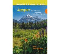 Popular Day Hikes: Mount Robson, Valemount, Jasper, Yellowhead Highway : Mount Robson, Valemount, Yellowhead Highway