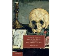 Popular Fiction and Brain Science in the Late Nineteenth Century