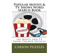 Popular Movies & TV Shows Word Search Book: 100 Movie and TV Show Themed Puzzles