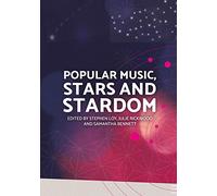 Popular Music, Stars and Stardom