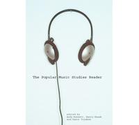 The Popular Music Studies Reader