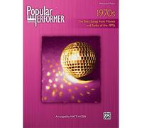 Popular Performer 1970s: The Best Songs from Movies and Radio of the 1970s
