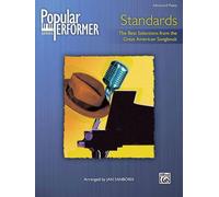 Popular Performer Standards: The Best Selections from the Great American Songbook