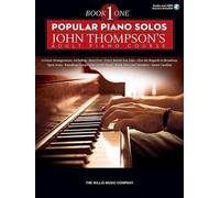 Popular Piano Solos: John Thompson's Adult Piano Course - Book 1 (Includes Online Access Code)