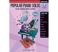Popular Piano Solos Grade 4 Book/CD Pack: Pop Hits, Broadway, Movies And More!: Fourth Grade: John Thompson's Modern Course For the Piano