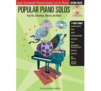 Popular Piano Solos: Pop Hits, Broadway, Movies and More (John Thompson's Modern Course for the Piano)