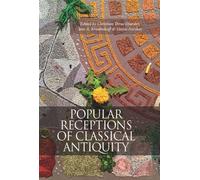 Popular receptions in Classical Antiquity