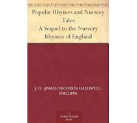 Popular Rhymes and Nursery Tales