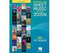 Popular Sheet Music of the 2020s - 9798350147254