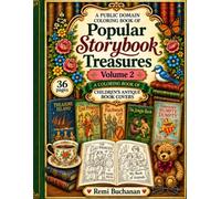 Popular Storybook Treasures: Volume 2: A Coloring Book of Children’s Antique Book Covers