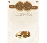Popular Wedding Music for the Advanced Player by Coates, Dan (2003) Paperback