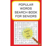 POPULAR WORDS SEARCH BOOK FOR SENIORS: 50+ puzzles perfect for Older Adults and Seniors with vision problem for anxiety relief and relaxation 6x9 110 pages