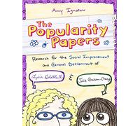 Popularity Papers: Book One: Research for the Social Improvement and General Betterment of Lydia Goldblatt & Julie Graham-Chang (Popularity Papers, 1)