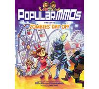 PopularMMOs Presents Zombies’ Day Off: A Graphic Novel