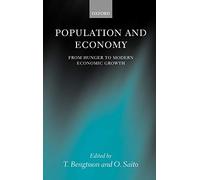 Population and Economy: From Hunger to Modern Economic Growth