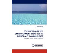 Population-Based Empowerment Practice in Immigrant Communities