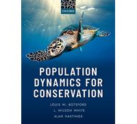 POPULATION DYNAMICS FOR CONSERVATION PAPER